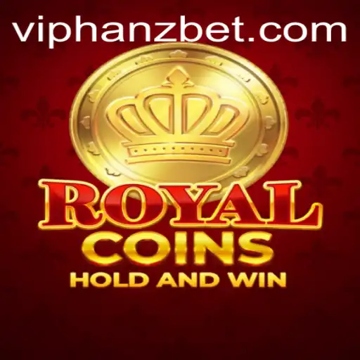 RoyalCoins: A Thrilling Quest in the World of Hanzbet
